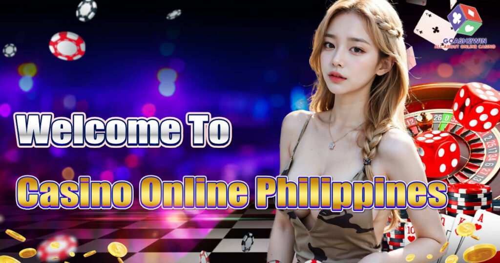 welcome to  casino online philippines